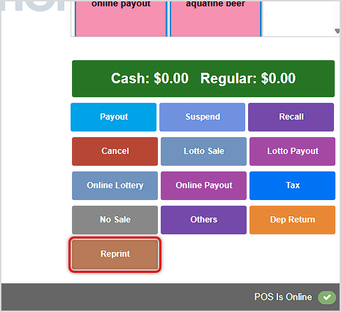 From the Bottle POS Register you can reprint the latest transactionâs receipt by clicking the Reprint button, highlighted in the lower right in this image.