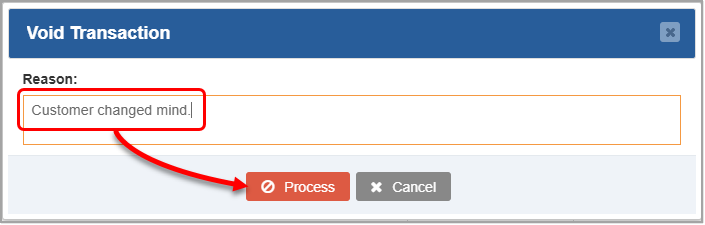Image of the Void Transaction window where you can enter a void reason before completing the void action.